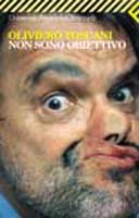 MAGGIO: NOVITÀ IN LIBRERIA - Toscani Non sono obiettivo - Gay.it Archivio