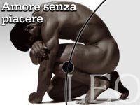 AMORE SENZA PIACERE - andrologia amaresenza - Gay.it Archivio