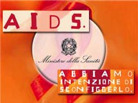AIDS, LA LOTTA E' ANCORA PIU' DURA - campagna 1 - Gay.it Archivio