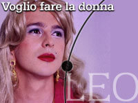 VOGLIO FARE LA DONNA - coming donna - Gay.it Archivio