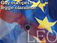 GAY EUROPEI E LEGGE OLANDESE - legale europa olanda - Gay.it Archivio