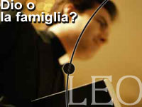 DIO O LA FAMIGLIA? - leo16 11 3 - Gay.it Archivio