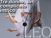 TRE DONNE, UN COMPLICATO INTRICO - leo17 10 04 - Gay.it Archivio