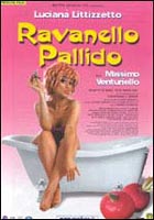 SEDANI, RAVANELLI E FINOCCHI - ravanello - Gay.it Archivio