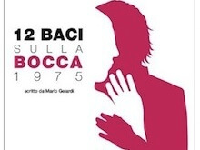 12 Baci sulla Bocca "gay" sbarca al Teatro Belli - 12BacisullaBoccabse 1 - Gay.it Archivio