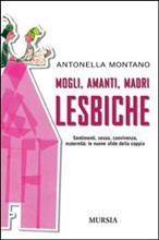 Mogli, amanti, madri lesbiche - F4montano - Gay.it Archivio