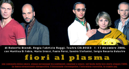 A Roma, contro l'Aids, in scena Fiori al plasma - fioriplasmaF2 - Gay.it Archivio