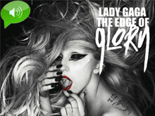 Ancora un singolo per Lady Gaga: "The Edge of Glory" - gagaedgeBASE - Gay.it Archivio
