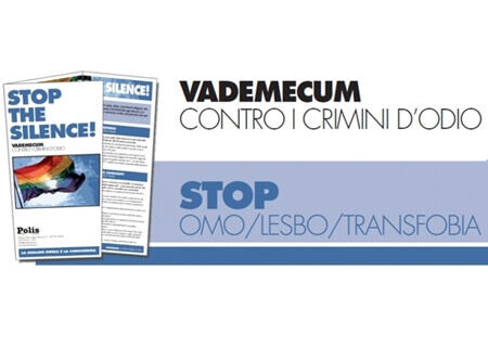 Polis Aperta lancia il Vademecum per le vittime di omofobia - vademecum polisBASE 1 - Gay.it Archivio
